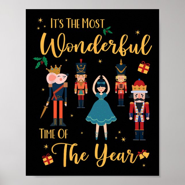 It's The Most Wonderful Time Of The Year Nutcracke Poster (Front)