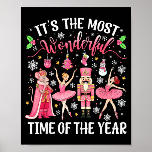 It's The Most Wonderful Time Of The Year Nutcracke Poster