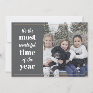 It's the most wonderful time of the year photo holiday card