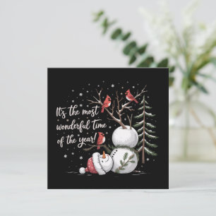 It's The Most Wonderful Time Of The Year Snowman  Holiday Card