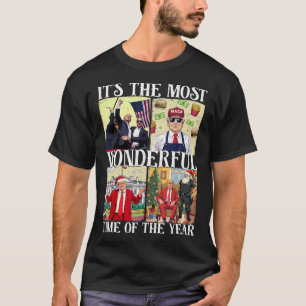 It's The Most Wonderful Time Of The Year Trump Chr T-Shirt