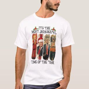 It's The Most Wonderful Time Of The Year Trump T-Shirt