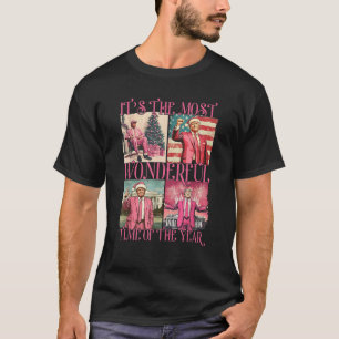 It's The Most Wonderful Time Of The Year Trump T-Shirt