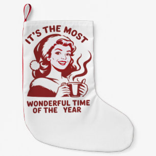 It's The Most Wonderful Time Snarky Christmas Small Christmas Stocking