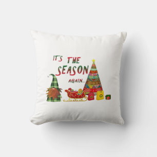 Its The Season Again Christmas Gnome Cushion
