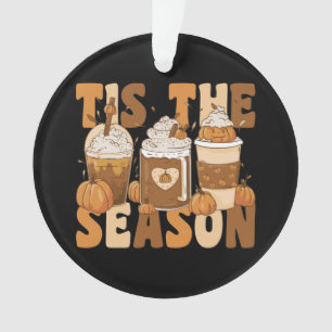 It's The Season Groovy Pumkin Coffee With Vintage Ornament