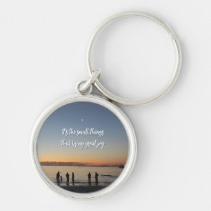 "It's The Small Things That Bring Great Joy" Key Ring