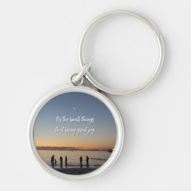 "It's The Small Things That Bring Great Joy" Key Ring (Front)