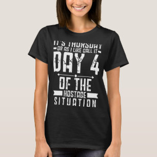 It's Thursday Or As I Like Call It    Lined Notebo T-Shirt