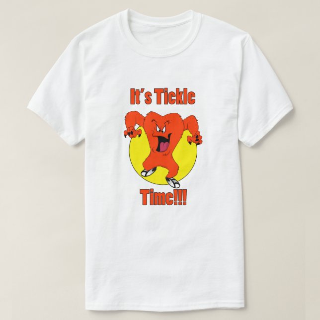 It's tickle time T-Shirt (Design Front)