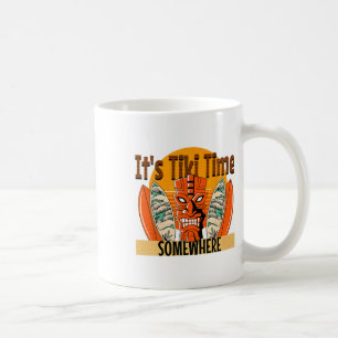 It's Tiki Time Somewhere Hawaiian Tropical Surfboa Coffee Mug