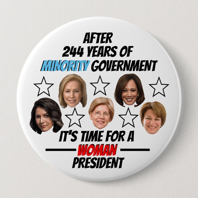 It's Time foer a WOMAN President 10 Cm Round Badge (Front)