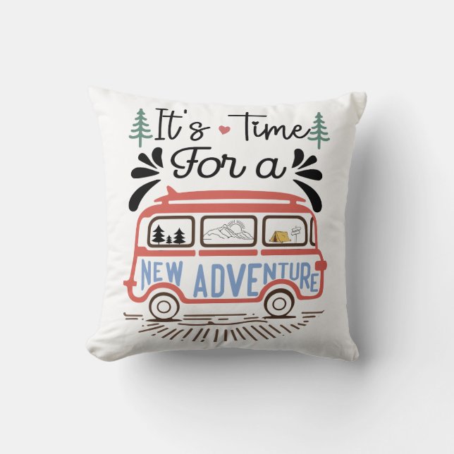 It's Time For A New Adventure Cushion (Front)