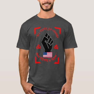 It's Time for change USA collection 1 T-Shirt
