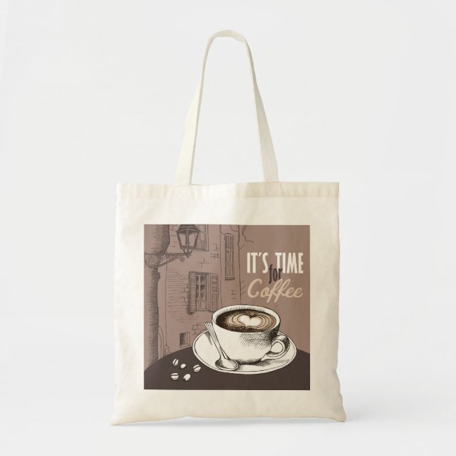 It's Time for Coffee Tote Bag (Front)