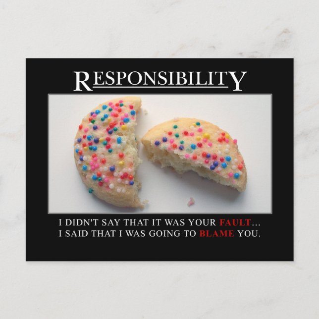 It's time for you to start taking responsibility postcard (Front)