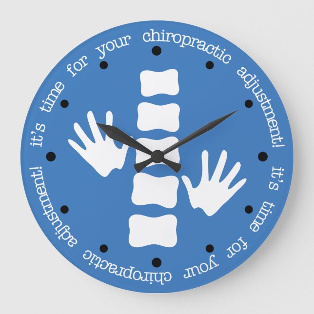 It's Time For Your Chiropractic Adjustment Large Clock (Front)