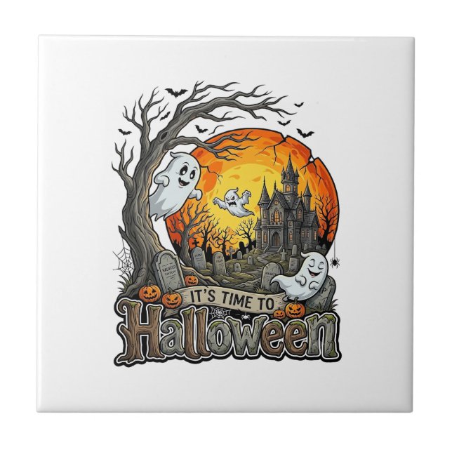 Its Time Halloween Haunted House Graveyard Spooky  Ceramic Tile (Front)