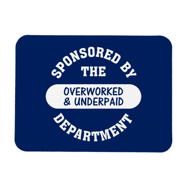 It's time the overworked & underpaid got raises magnet (Horizontal)