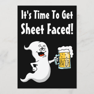 It's Time To Get Sheet Faced Funny Adult Halloween Invitation