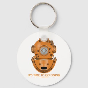 It's Time To Go Diving (Deep Sea Diving Helmet) Key Ring