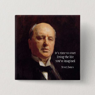 It's Time To Start Living The Life You've Imagined 15 Cm Square Badge