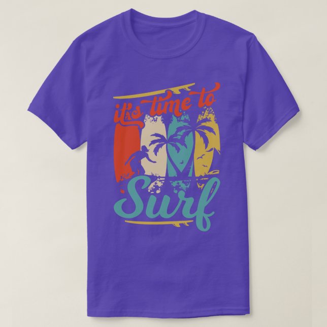 Its time to Surf T-Shirt (Design Front)
