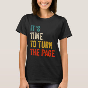 It's Time To Turn Page Kamala Harris 2024 T-Shirt