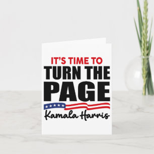 It's Time To Turn The Page Kamala Harris Politic S Card