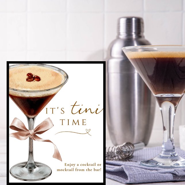 It's Tini Time Funny Espresso Martini Bar Sign (Creator Uploaded)