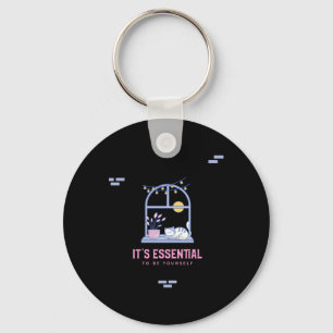 It's To Be Yourself Key Ring