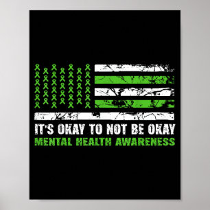 Its to not be mental health awareness american fla poster