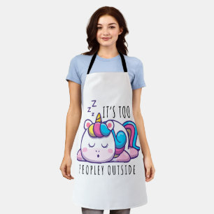 It's Too Peopley Outside Unicorn Introvert Apron