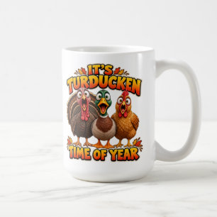It's Turducken Time of Year.   Coffee Mug