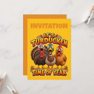 It's Turducken Time of Year. Invitation