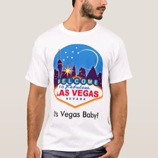 It's Vegas Baby! Men's T-Shirt