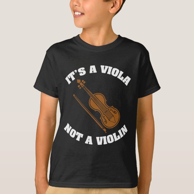 It's Viola Not Violin - Funny Musician Instrument T-Shirt (Front)