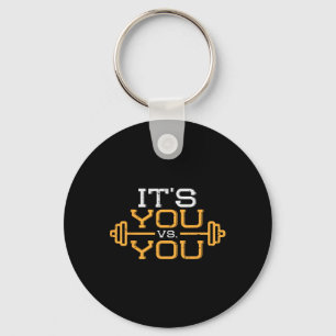 Its Vs You Workout Gym Workout Motivation Fitness  Key Ring