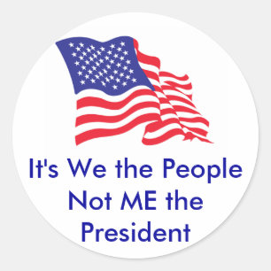 It's We the People, Not Me the P... Classic Round Sticker