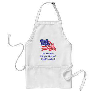 It's We the People, Not Me the P... Standard Apron