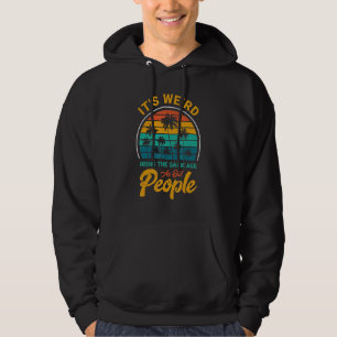 it's weird being the same age as old people retro hoodie