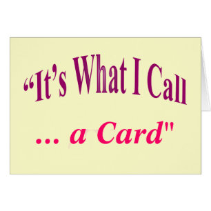 "It's What I call ..."