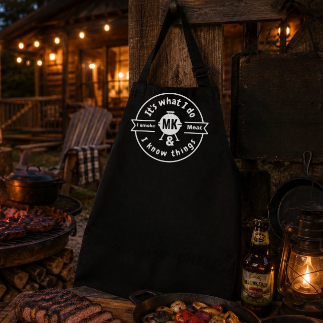 It's What I Do I Smoke Meat & I Know Things Funny  Apron (aprons personalized monogram for him masculine husband chef gift birthday custom name )