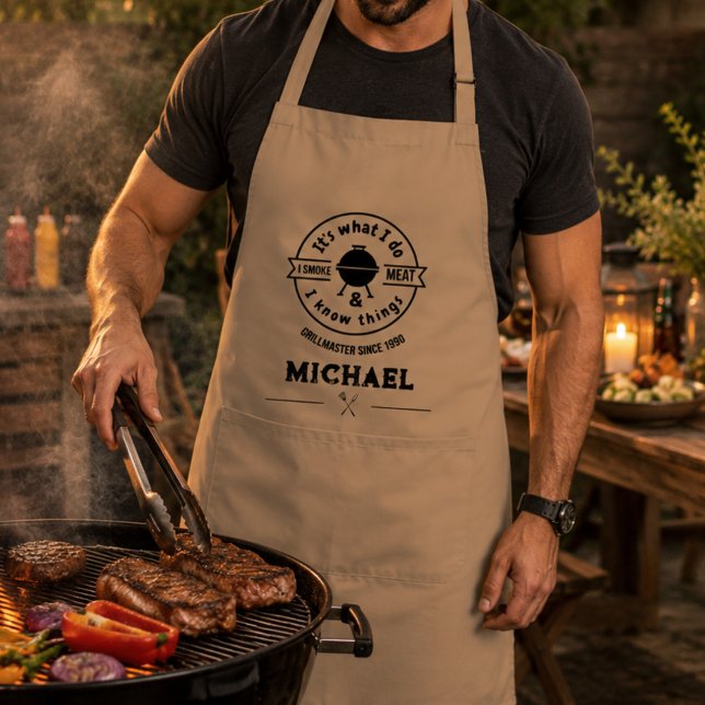 It's What I Do I Smoke Meat & I Know Things Funny  Standard Apron (Backyard BBQ Master since year established grill master grilling steaks and burgers chef men cooking)