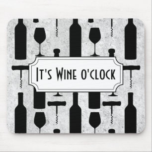 Its Wine O' Clock Mouse Pad