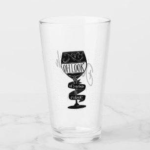 It's Wine Oclock  Glass