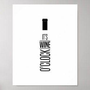 It's Wine O'Clock, Quote Poster