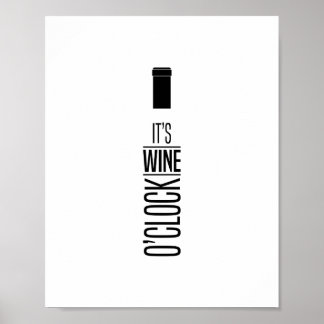 It's Wine O'Clock, Quote Poster