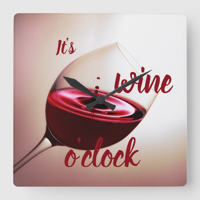 It's wine o'clock square wall clock (Front)