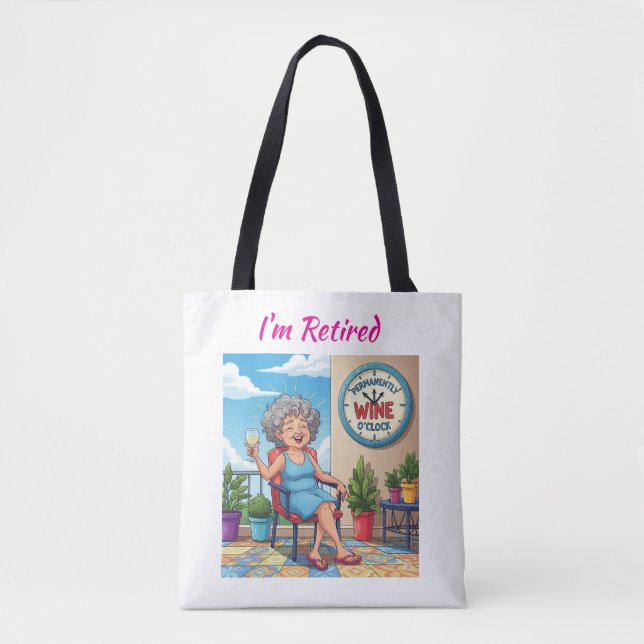 It's Wine O'Clock Tote Bag (Front)